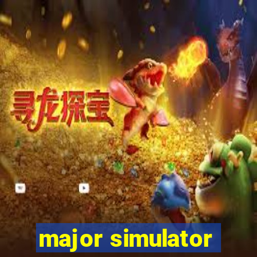 major simulator